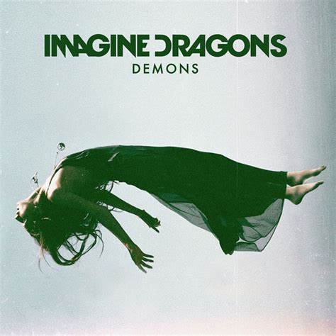 demons from imagine dragons|imagine dragons demons text.